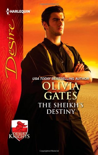 The Sheikh's Destiny (Harlequin Desire) by Olivia Gates
