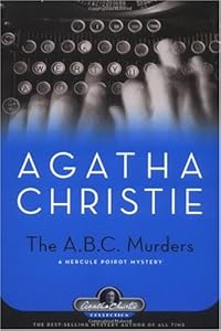 The A.B.C. Murders: A Hercule Poirot Mystery