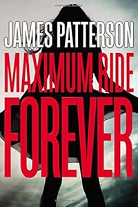 Maximum Ride Forever