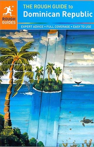 The Rough Guide to the Dominican Republic by Rough Guides