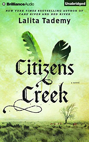 Citizens Creek: A Novel by Lalita Tademy