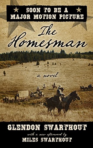 The Homesman by Glendon Swarthout