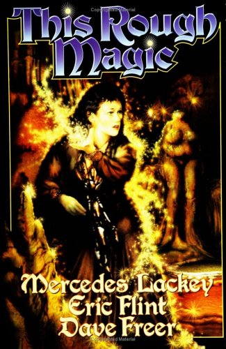 This Rough Magic (Lackey, Mercedes) by Mercedes Lackey