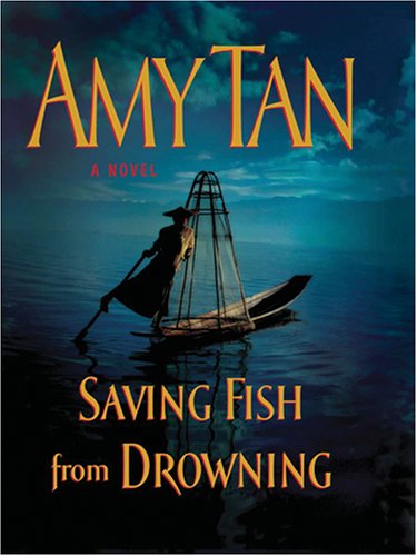 Saving fish from drowning by Amy Tan