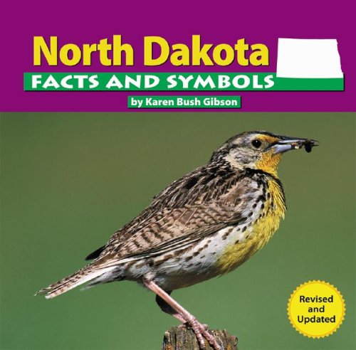 North Dakota Facts and Symbols by Karen Bush Gibson