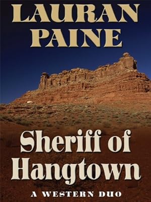 Sheriff of Hangtown: A Western Duo