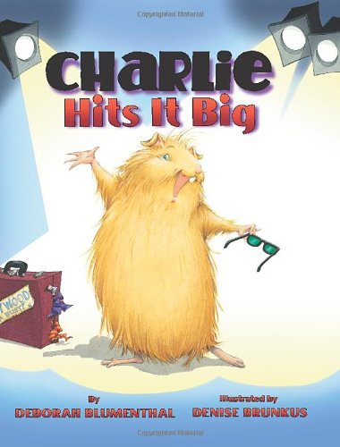 Charlie Hits It Big by Deborah Blumenthal