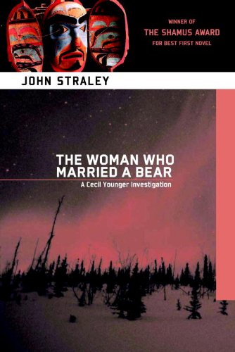 Woman Who Married a Bear (Cecil Younger) by John Straley