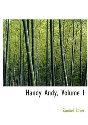 Handy Andy, Volume I (Large Print Edition)