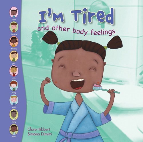 I'm Tired and Other Body Feelings by Clare Hibbert
