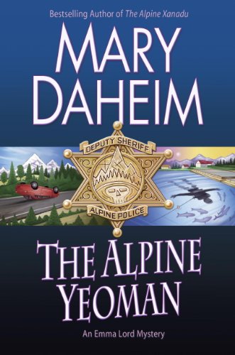 The Alpine Yeoman: An Emma Lord Mystery by Mary Daheim