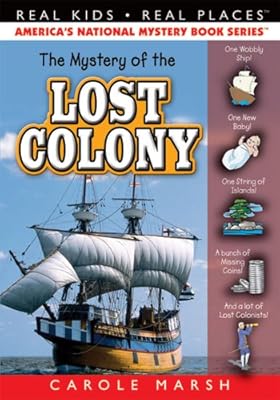 The Mystery of the Lost Colony