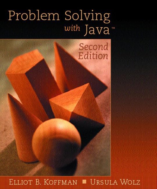 Problem Solving with Java (2nd Edition) by Elliot B. Koffman