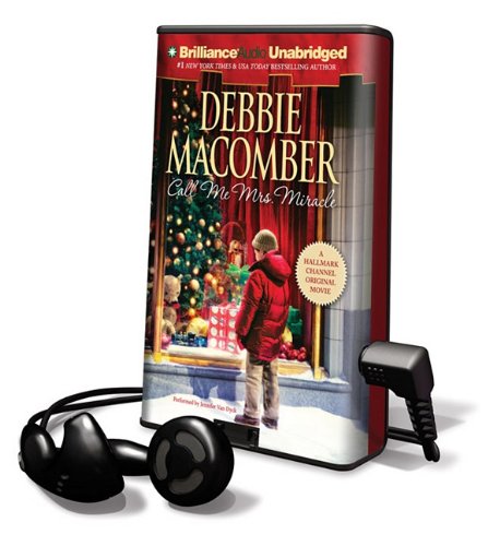Call Me Mrs. Miracle by Debbie Macomber