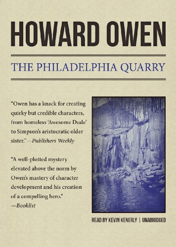 The Philadelphia Quarry by Howard Owen