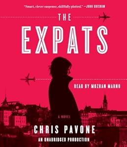 The Expats: A Novel