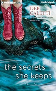The Secrets She Keeps: A Novel