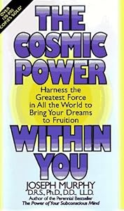 The Cosmic Power Within You