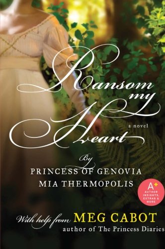 Ransom My Heart by Meg Cabot