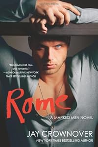 Rome: A Marked Men Novel by Jay Crownover
