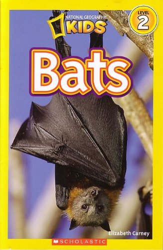 National Geographic Kids: Bats Level 2 by Elizabeth Carney
