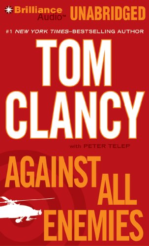 Against All Enemies by Tom Clancy