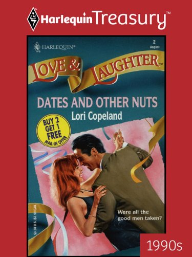 DATES AND OTHER NUTS by Lori Copeland