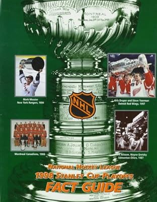 The National Hockey League Stanley Cup Playoffs Fact Guide 1998: NHL Coolest Game on Earth