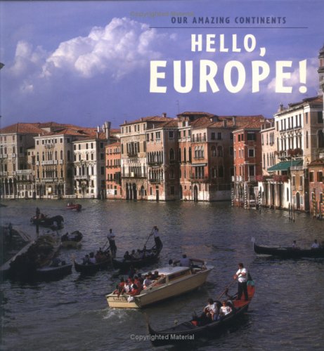 Hello Europe! by April Pulley Sayre
