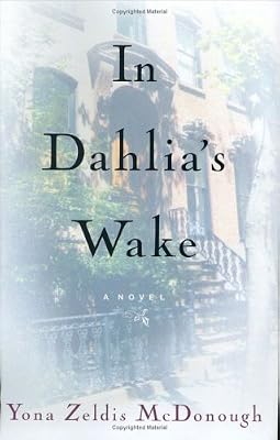In Dahlia's Wake