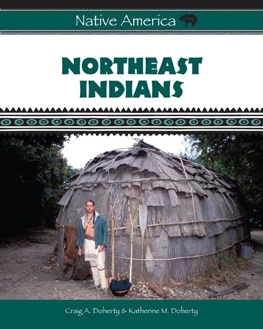 Northeast Indians (Native America) by Craig A. Doherty