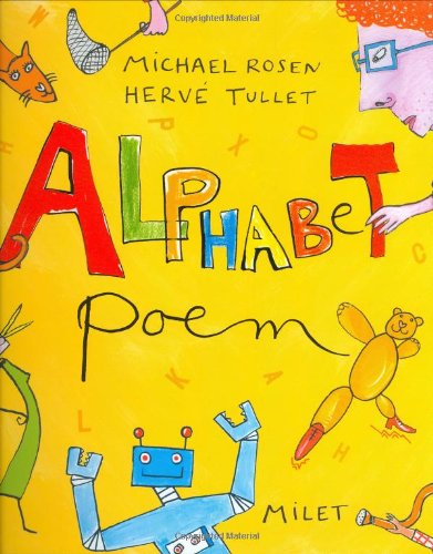 Alphabet Poem by Michael Rosen