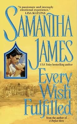 Every Wish Fulfilled (Avon Historical Romance)
