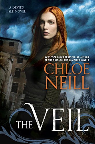 The Veil: A Devil's Isle Novel by Chloe Neill