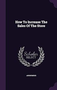 How To Increase The Sales Of The Store