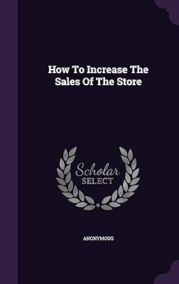 How To Increase The Sales Of The Store