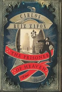 The Prisoner of Heaven: A Novel