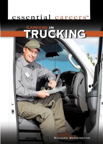 Careers in Trucking by Richard Barrington