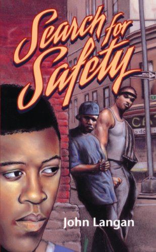 Search for Safety (Bluford High Series #13) by John Langan
