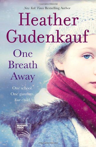 One Breath Away by Heather Gudenkauf