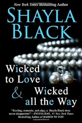 Wicked All The Way - A Wicked Lovers Novella