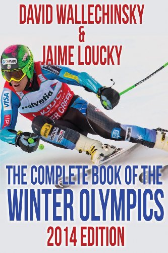 The Complete Book of the Winter Olympics by David Wallechinsky