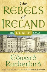 The Rebels of Ireland: The Dublin Saga