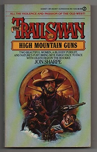 High Mountain Guns (Trailsman #29) by Jon Sharpe
