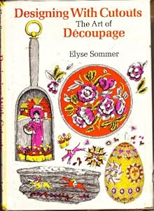 Designing with Cutouts: The Art of Découpage