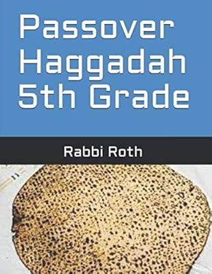Passover Haggadah 5th Grade
