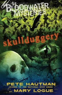 The Bloodwater Mysteries: Skullduggery