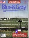 Blue And Gray Magazine August 1996 (Volume XIII Issue 6)