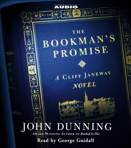 The Bookman's Promise: A Cliff Janeway Novel (Cliff Janeway Novels) by John Dunning