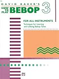 How to Play Bebop 3